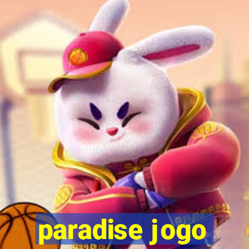 paradise jogo